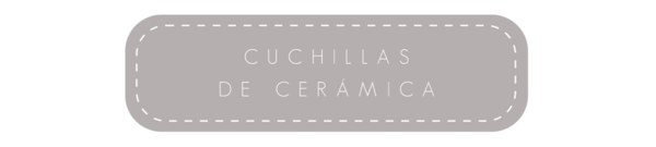CUCHILLAS_DE_CERAMICA.png